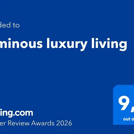 Luminous Luxury Living 4*